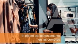 El efecto del confinamiento en las compras | Mallorca Asesores